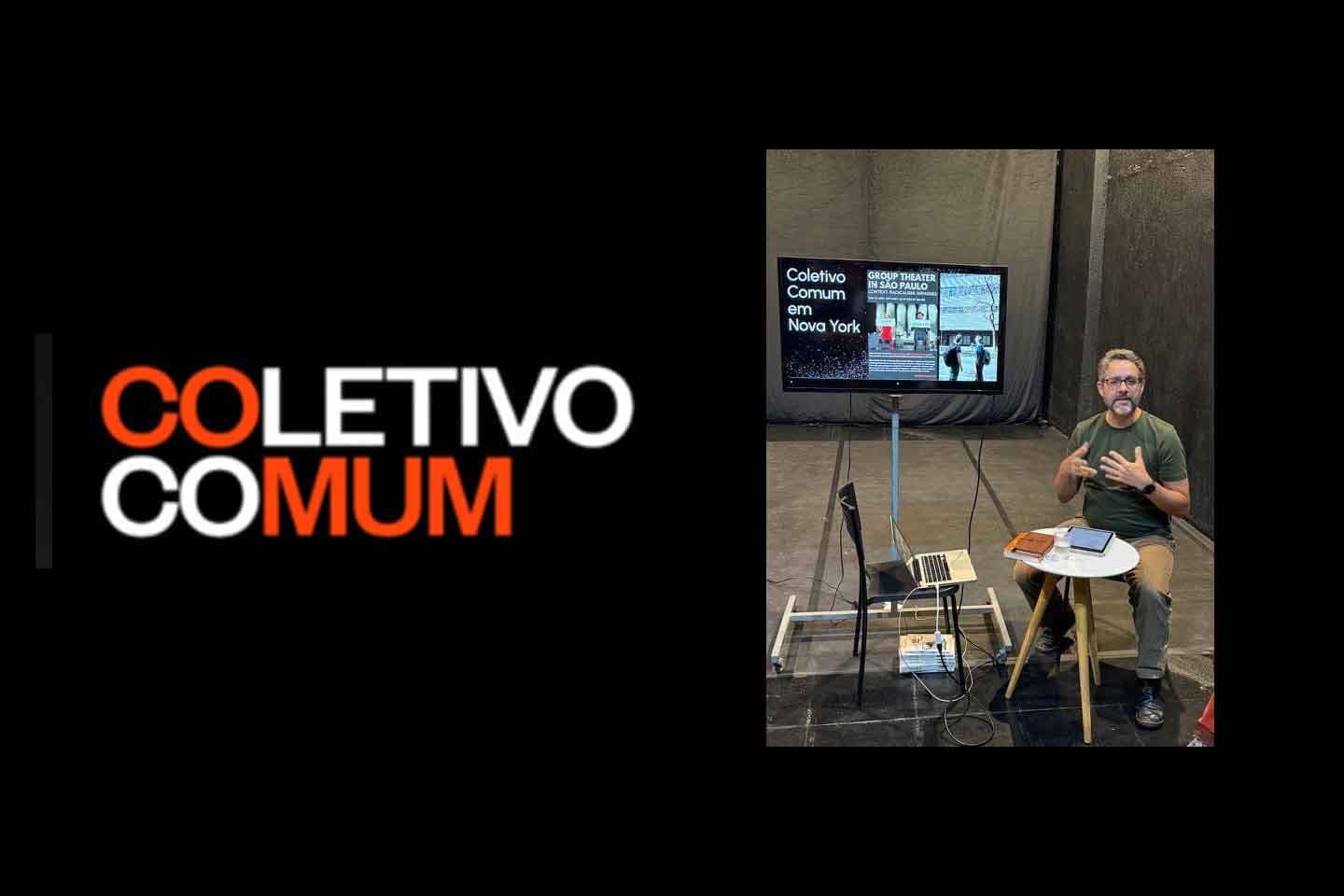 Theater Assistant Professor Marcos Davi Silva Steuernagel Presented a Historical Overview of Theater and Politics at Coletivo Comum