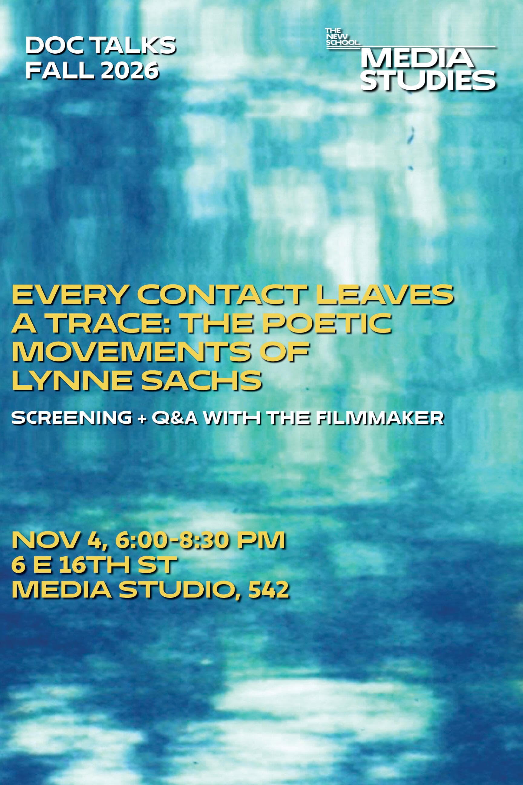 Every Contact Leaves a Trace: The Poetic Movements of Lynne Sachs